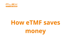 How eTMF saves money