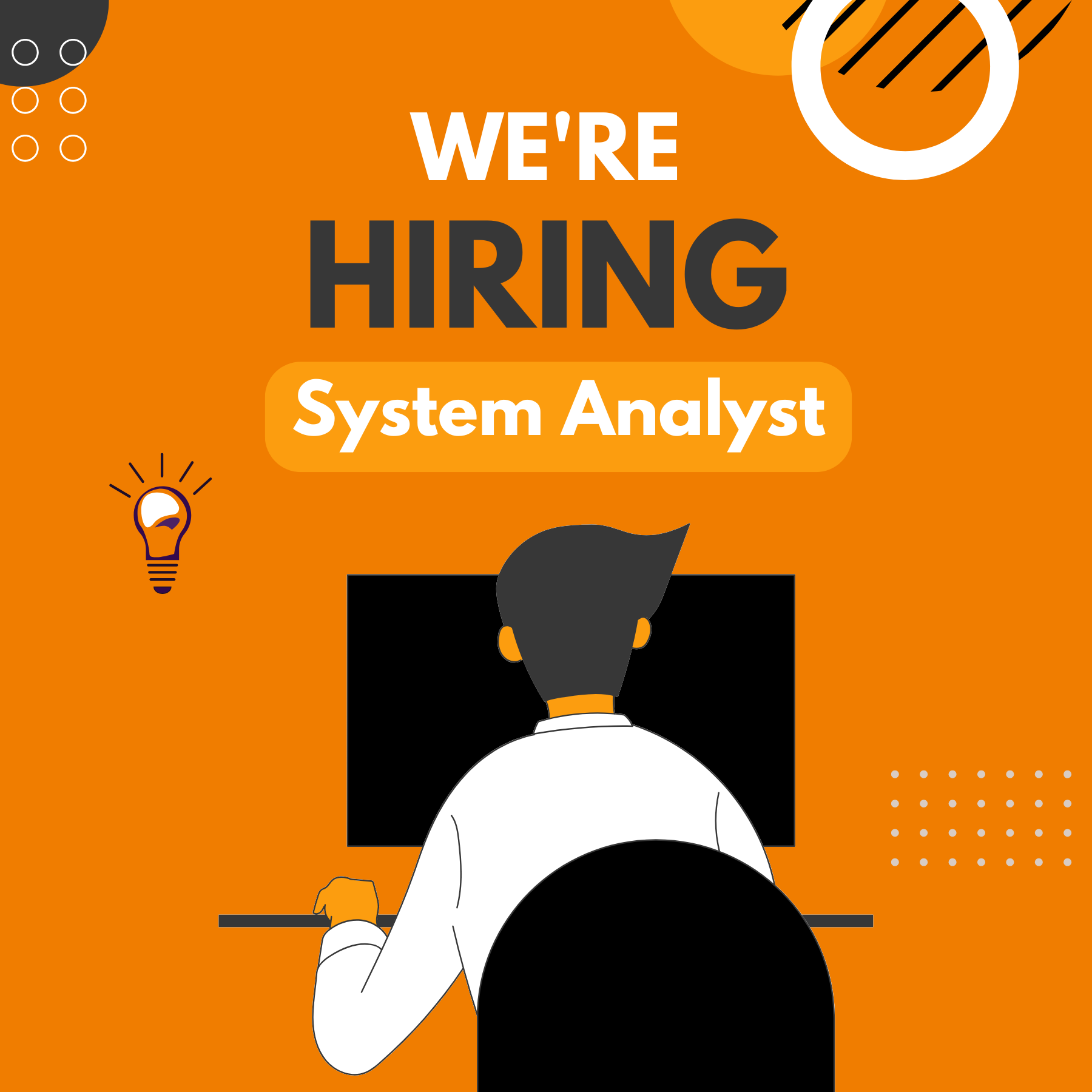 We Are Hiring: System Analyst