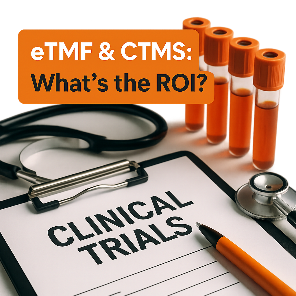 How Much ROI Can You Expect from eTMF and CTMS?